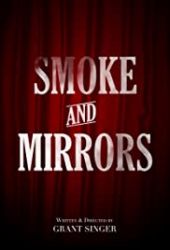 Smoke and Mirrors